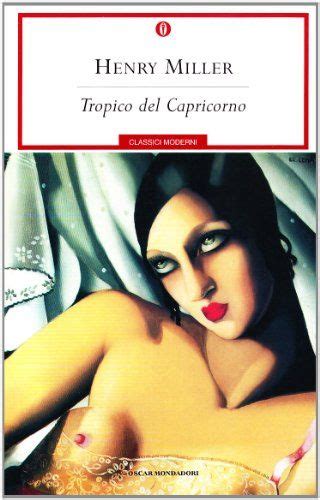 Tropico Del Capricorno Henry Miller Tropico Henry Miller Francis