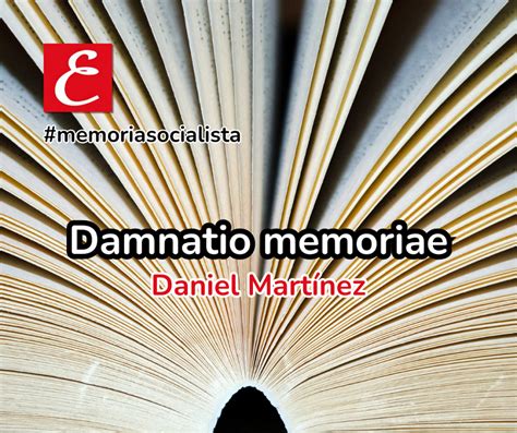 Damnatio memoriae Daniel Martínez