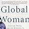 Global Woman Nannies Maids And Sex Workers In The New Economy Ehrenreich Barbara