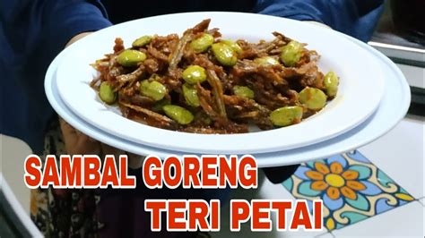 Sambal Goreng Teri Petai Ala Dapur Uti Youtube