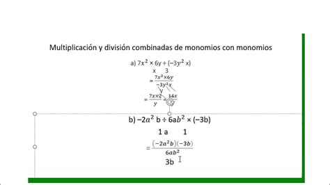 Multiplicación Y División Combinadas De Monomios Con Monomios 8o Youtube