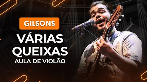 V Rias Queixas Gilsons Completa Como Tocar No Viol O