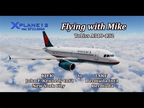 X Plane B Toliss A Kjfk John F Kennedy Int L Nyc Ny