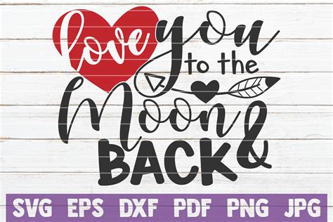 Love You To The Moon And Back SVG Cut File By MintyMarshmallows