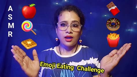 Asmr Eating Emoji Mouth Sound Asmr Asmr Ghosal Asmr Eating