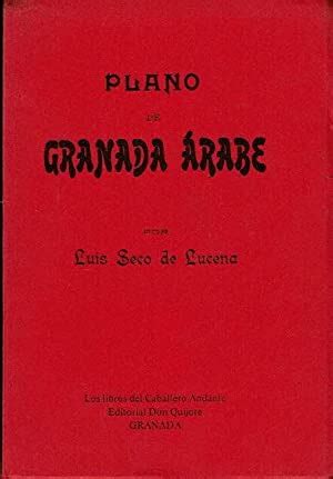 Plano De Granada Rabe By Luis Seco De Lucena Librer A Reciclaje