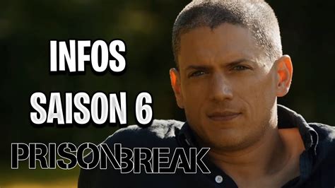 Prison Break Infos Sur La Saison 6 Youtube