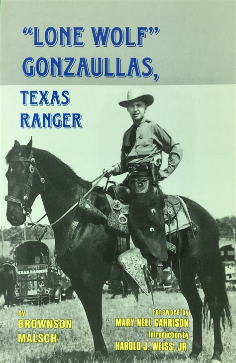 Lone Wolf Gonzaullas Texas Ranger