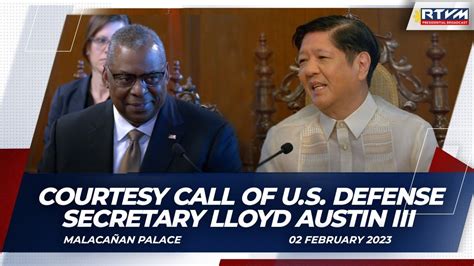 Courtesy Call Of United States Defense Secretary Lloyd Austin Iii