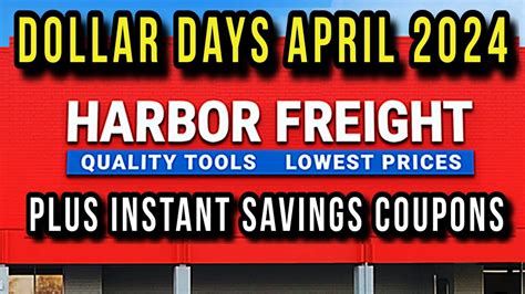 Harbor Freight Dollar Days April 2024 Plus Super Coupons Instant