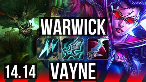 Warwick Vs Vayne Top Winrate Solo Kills Legendary