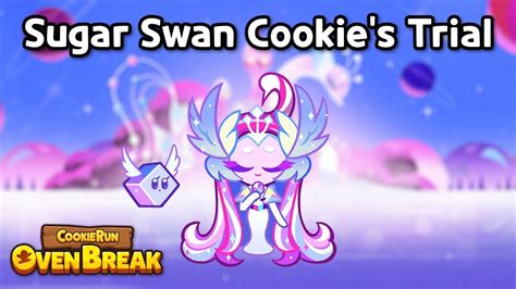 Cookie Run Ovenbreak Ost Sugar Swan Cookies Trial Extended Youtube