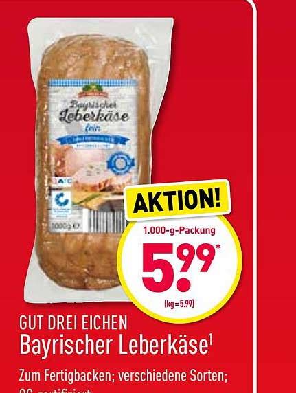 Gut Drei Eichen Bayerischer Leberkäse Angebot bei ALDI Nord