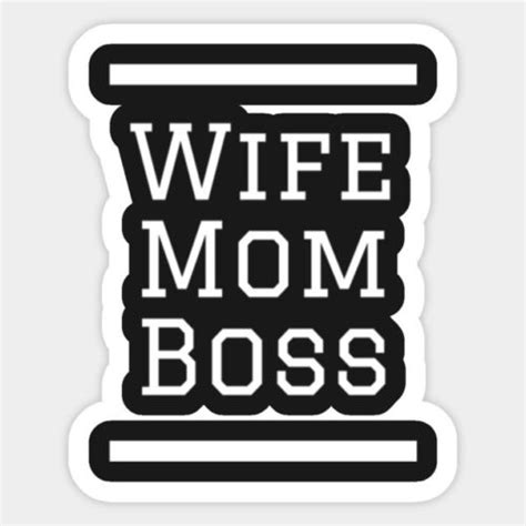 Wife Mom Boss Motivation Vinyl Decal Macbook Laptop Window Glass Quote