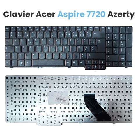 Clavier Acer Aspire 7720 Azerty avec pavé numérique CAPMICRO