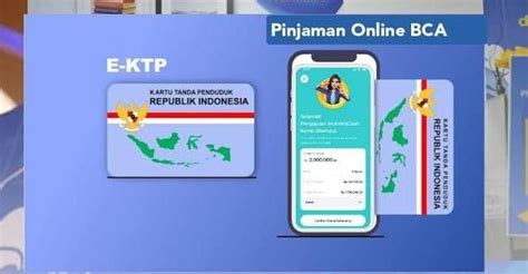 Cara Dapat Uang Rp Juta Di Pinjol Bca Modal Ktp Dana Cair Dalam