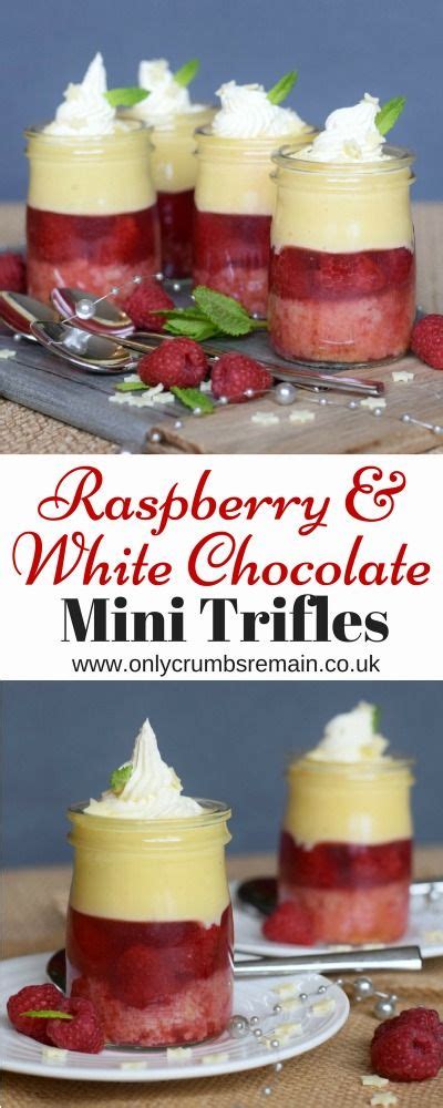 Raspberry White Chocolate Mini Trifles Recipe Mini Trifle