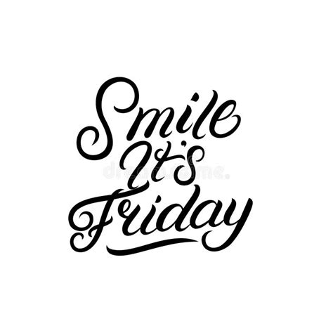 Smile It S Friday Typography Stock Vector Illustration Of