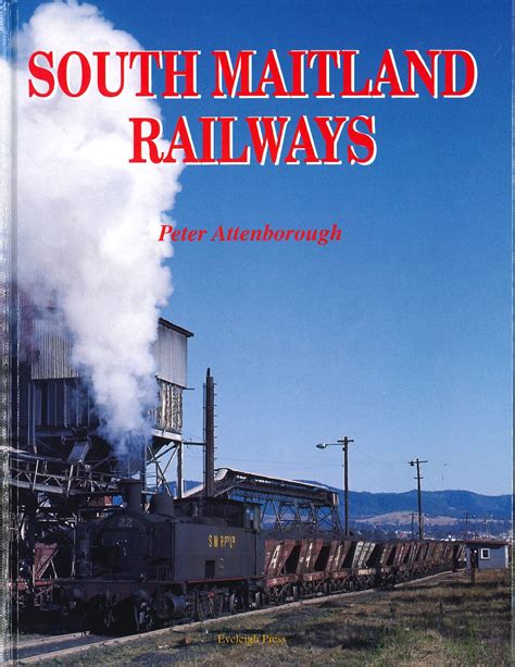 South Maitland Railways Arhs Nsw