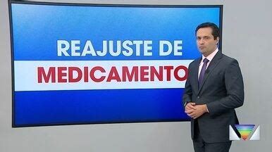 Jornal Vanguarda Reajuste No Valor Dos Medicamentos Passa A Valer A