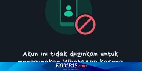 Ramai Peringatan Akun Ini Tidak Diizinkan Untuk Menggunakan WhatsApp