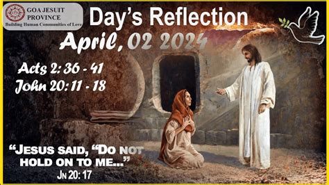 Encountering The Risen Lord With Faith April 02 2024 Daily