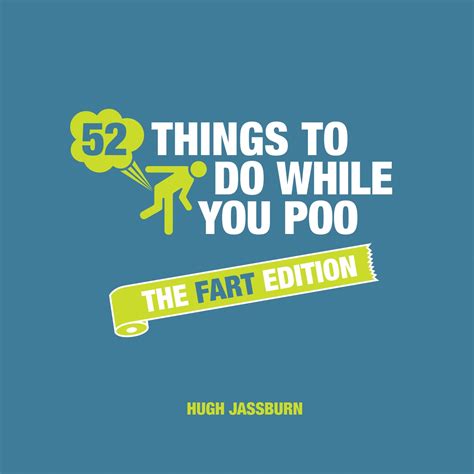 52 Things To Do While You Poo By Hugh Jassburn Hachette UK