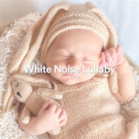 White Noise Lullaby Album By Noise In The Clouds Spotify