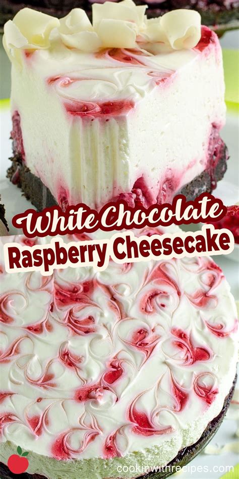 No Bake White Chocolate Raspberry Cheesecake Recipe Artofit