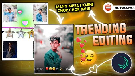 Mann Mera Kabhi Chup Chup Rahe Alight Motion Lo Fi Song Video