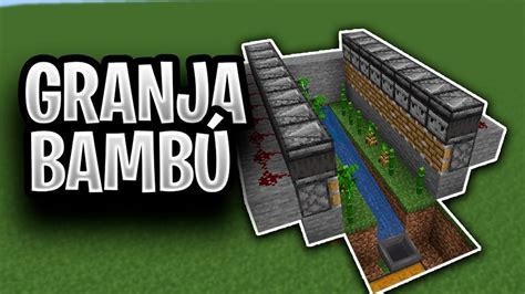 COMO HACER una GRANJA DE BAMBÚ AUTOMATICA MINECRAFT 1 20 YouTube