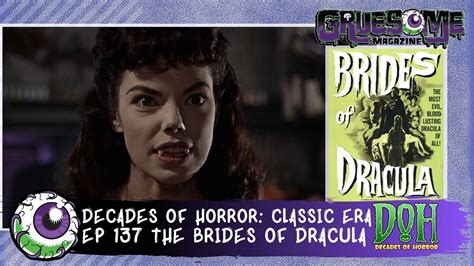 The Brides Of Dracula Horror Movie Review Episode