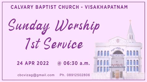 Calvary Baptist Church Vizag Sunday Worship 1st Service 24 04