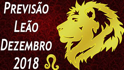 LeÃo Previsão Mensal Dezembro 2018 Youtube