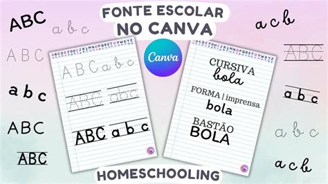 Como Fazer Letra Escolar No Canva Homeschool Fonte Escolar Cursiva Forma BastÃo