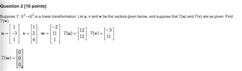 Suppose T R R Is A Linear Transformation Let U V Chegg