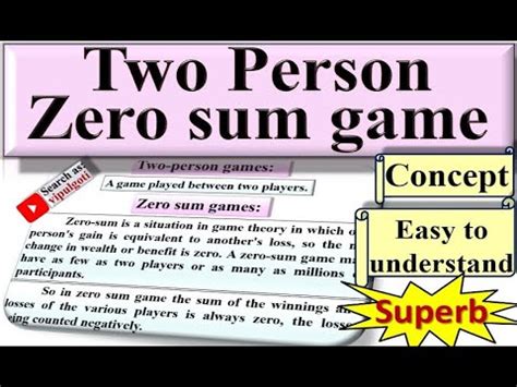 Two Person Zero Sum Game Concept Assumptions Game Theory Or Zero Sum