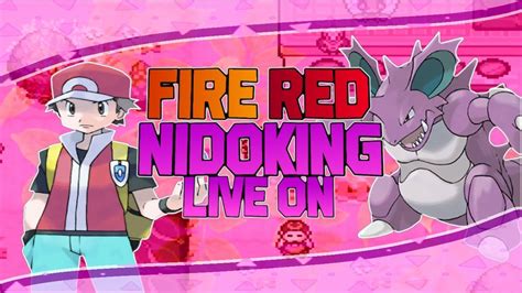 Zerando Pok Mon Fire Red Apenas Nidoking Live On Youtube