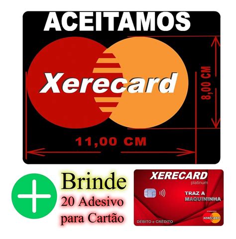 Kit 20 Adesivo Aceitamos Xerecard 20 Brinde Adesivo Cartao