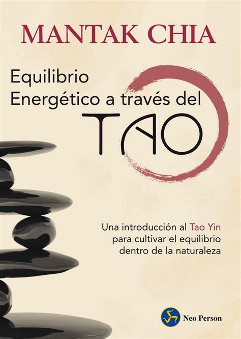 Equilibrio energético a través del Tao El Nueva edición Editorial