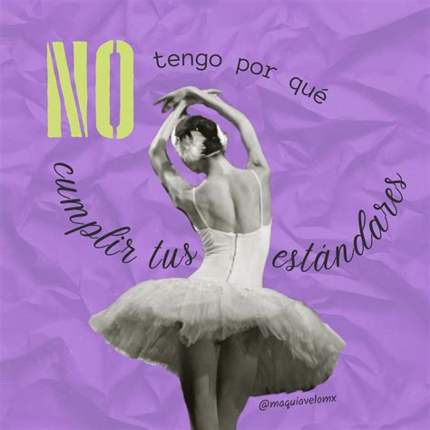 8m Día De La Mujer En 2024 Frases De Danza Frases De Baile Frases De Ballet