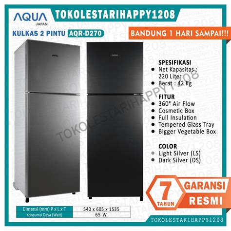 Jual Kulkas 2 Pintu Kulkas Aqua 2 Pintu Lemari Es 2 Pintu Aqr D 270