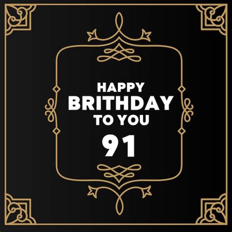 Premium Vector | Happy 91st birthday modern luxury design for greeting ...