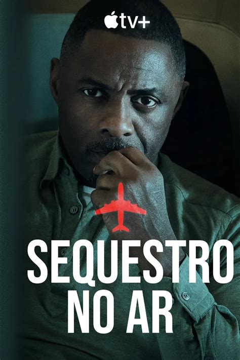 Sequestro No Ar Tv Series P Steres The Movie Database