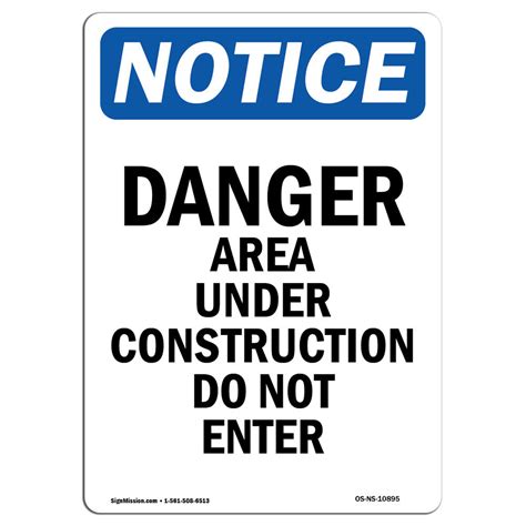 Signmission Osha Notice Danger Area Under Construction Sign Wayfair