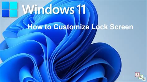 How To Customize Lock Screen In Windows 11 YouTube