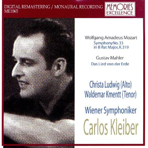 Wolfgang Amadeus Mozart Gustav Mahler Christa Ludwig Waldemar Kmennt