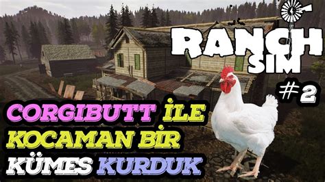 Civcivlerimiz Oldu Ranch Simulator Türkçe 2 Youtube