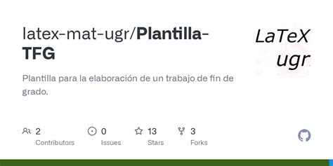 GitHub latex mat ugr Plantilla TFG Plantilla para la elaboración de