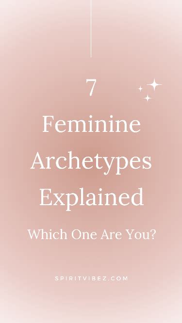 The Feminine Archetypes What Type Of Woman Are You Artofit